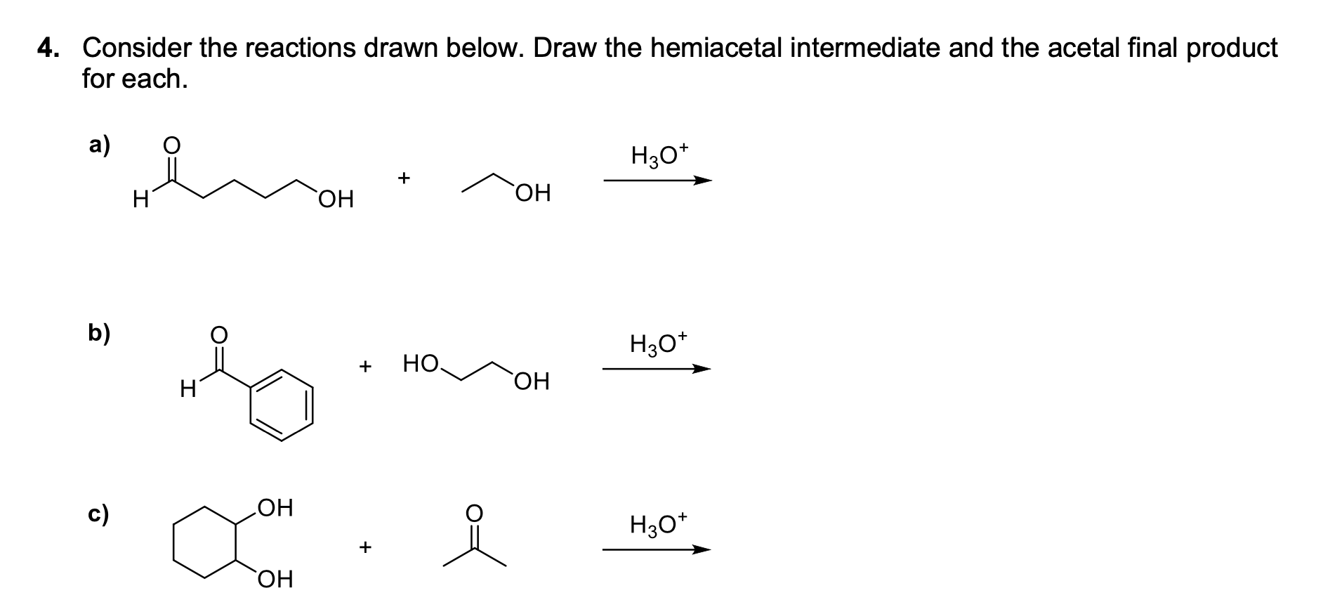 Solved Consider the reactions drawn below. Draw the | Chegg.com