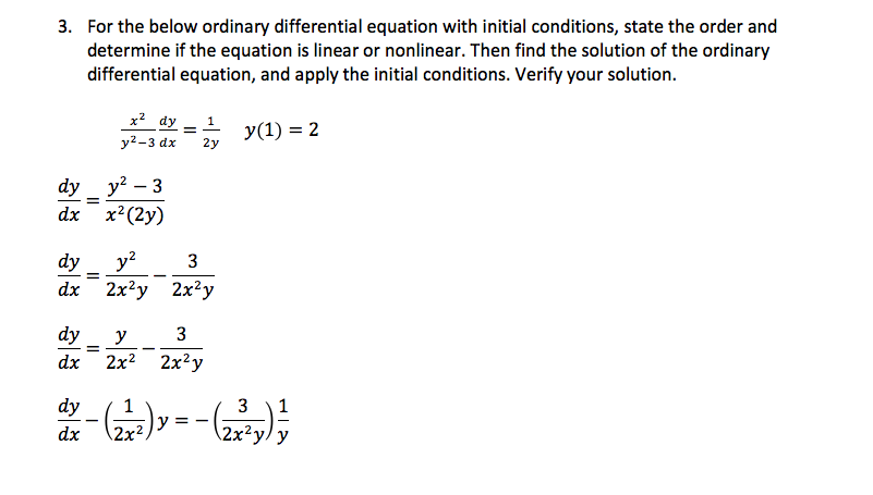 Solved I believe I am solving this differential equation | Chegg.com