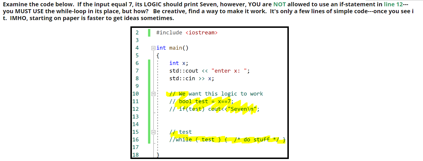 Solved Examine the code below. If the input equal 7, its | Chegg.com