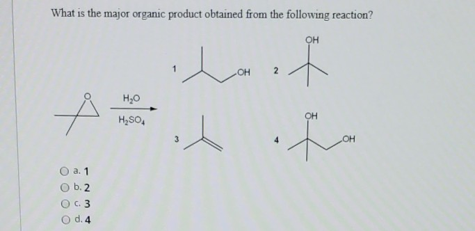 Solved What is the major organic product obtained from the | Chegg.com