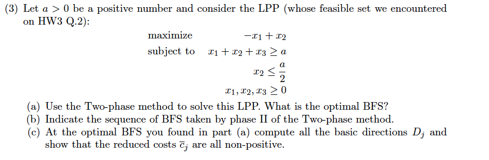 Solved 3) Let a>0 be a positive number and consider the LPP | Chegg.com