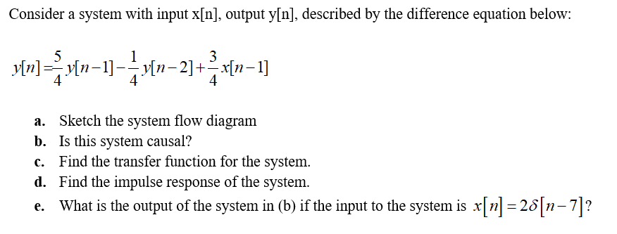 Solved Consider a system with input x[n], output y[n], | Chegg.com