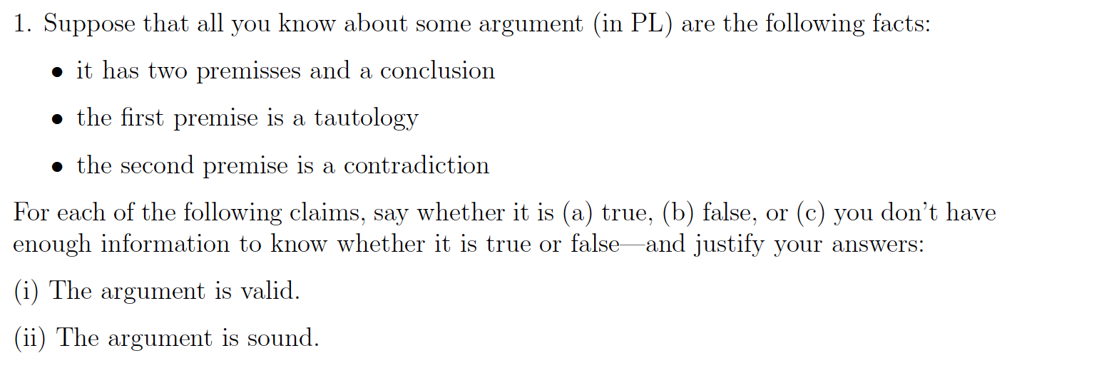 1. Suppose that all you know about some argument (in | Chegg.com