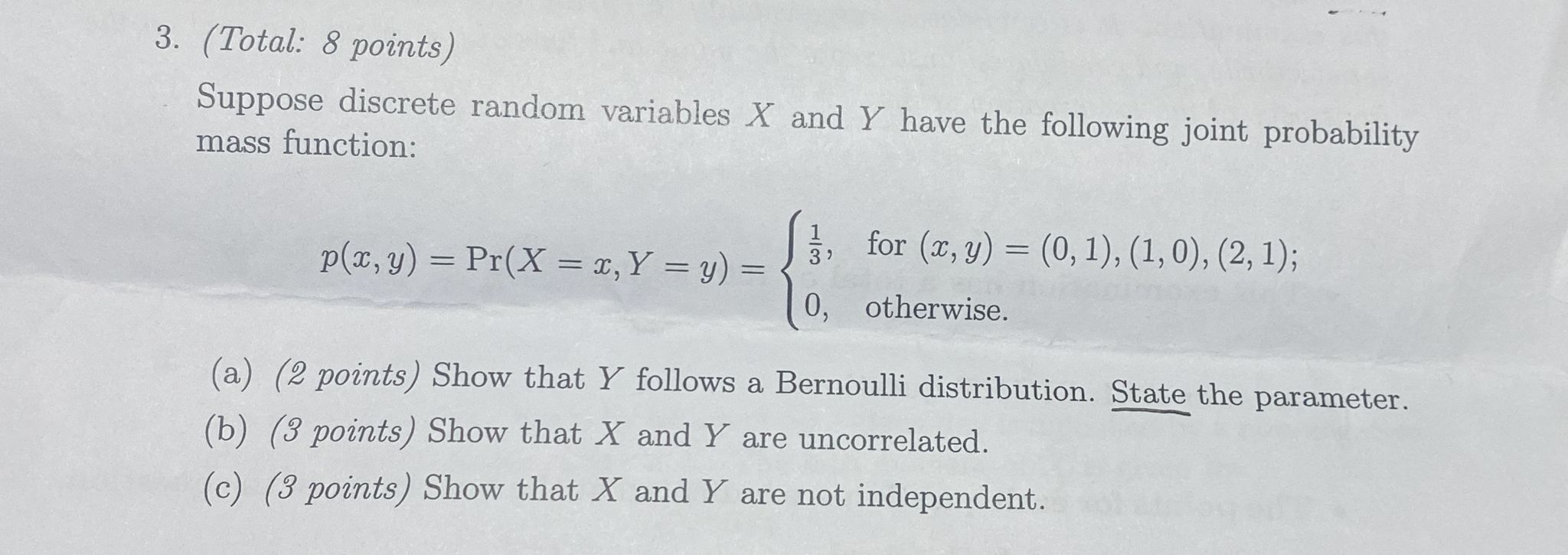 Solved Total 8 Points Suppose Discrete Random Variables X