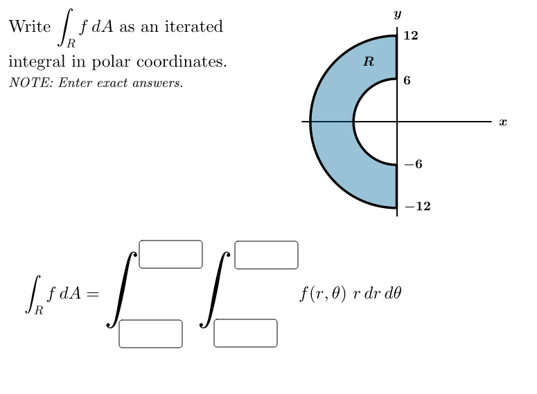 Solved Write ∫RfdA as an iterated integral in polar | Chegg.com