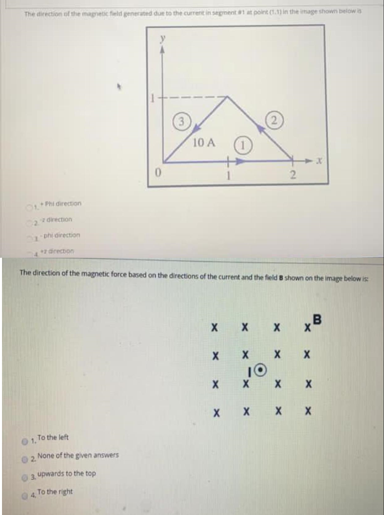 Solved The Direction Of The Magnetic Field Generated Due To | Chegg.com