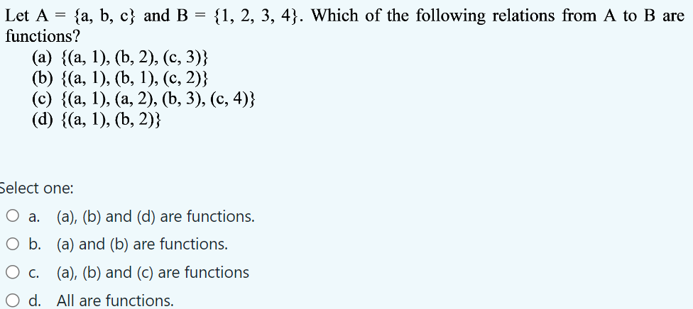 Solved Let A={a,b,c} And B={1,2,3,4}. Which Of The Following | Chegg.com