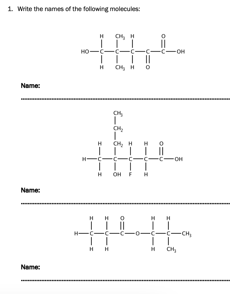 Solved 1. Write The Names Of The Following Molecules: | Chegg.com