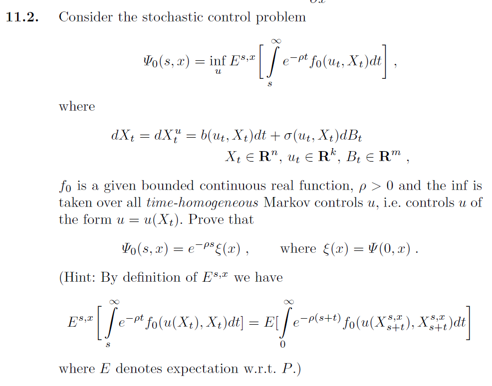 Solved 11.2. Consider The Stochastic Control Problem \\[ | Chegg.com