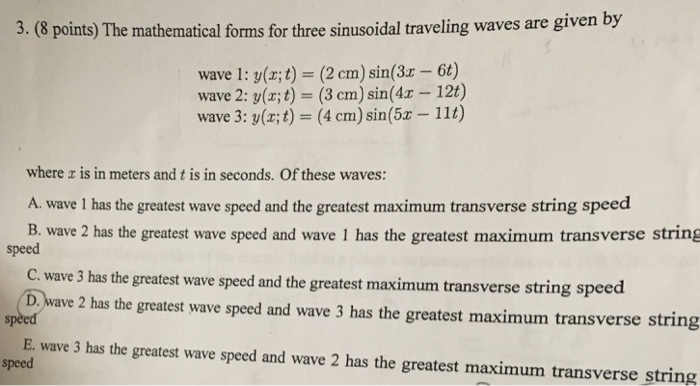 Solved The Mathematical Forms For Three Sinusoidal Traveling