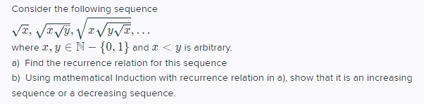 Solved a) Find the recurrence relation for this sequence b) | Chegg.com
