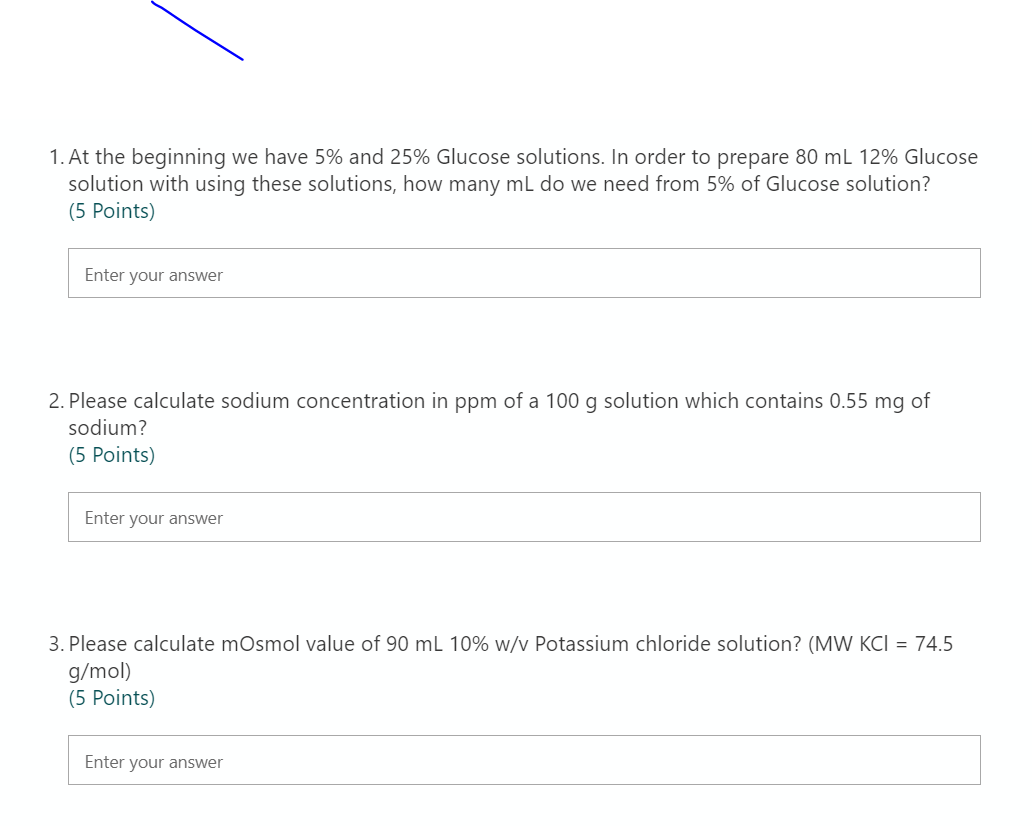 Solved 1. At The Beginning We Have 5% And 25% Glucose | Chegg.com