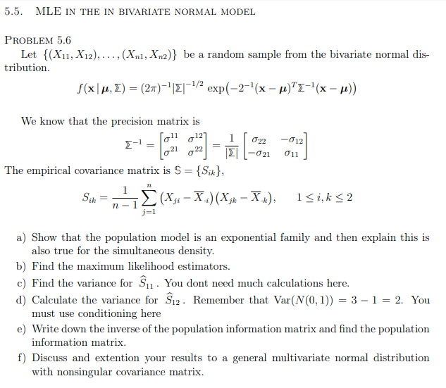 5.5. MLE IN THE IN BIVARIATE NORMAL MODEL PROBLEM 5.6 | Chegg.com