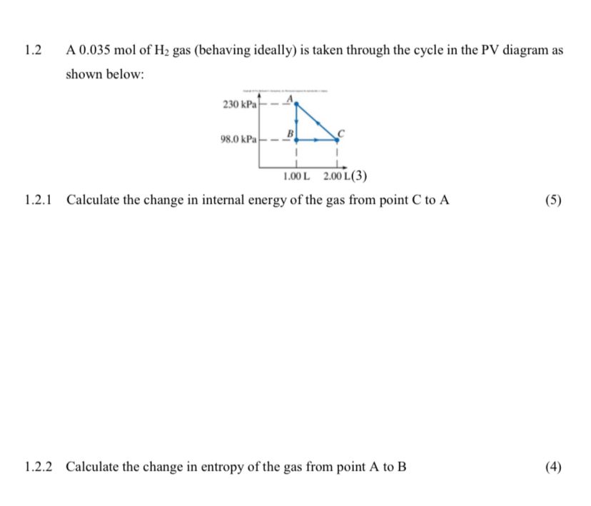 Solved shown below: 1.2.1 Calculate the change in internal | Chegg.com