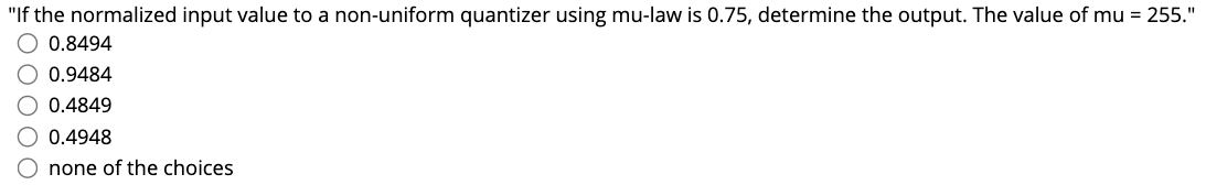 Solved "If the normalized input value to a non-uniform | Chegg.com