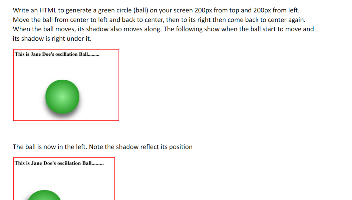 Solved Write an HTML to generate a green circle (ball) on | Chegg.com