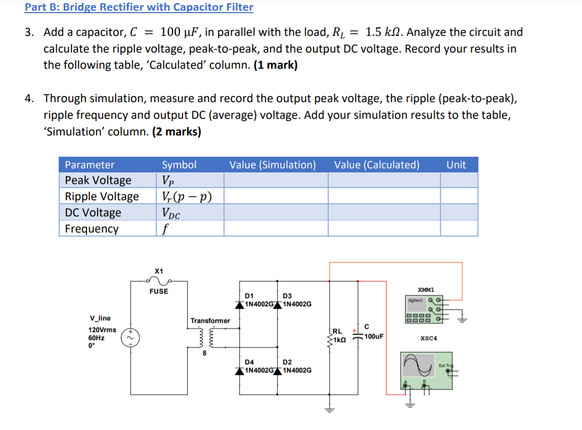 Solved Part B: Bridge Rectifier with Capacitor Filter 3. Add | Chegg.com