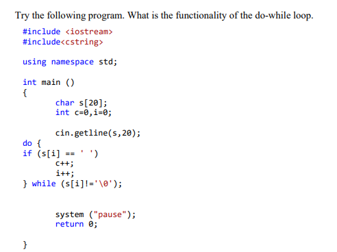 Solved Try the following program. What is the functionality | Chegg.com