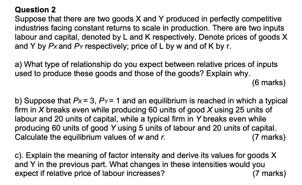 Solved Question 2 Suppose That There Are Two Goods X And Y | Chegg.com