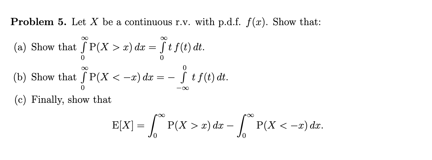 Solved Problem 5. Let X Be A Continuous R.v. With P.d.f. 