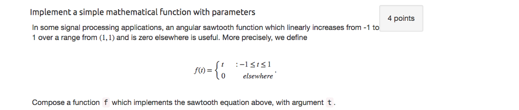 Solved Implement a simple mathematical function with | Chegg.com