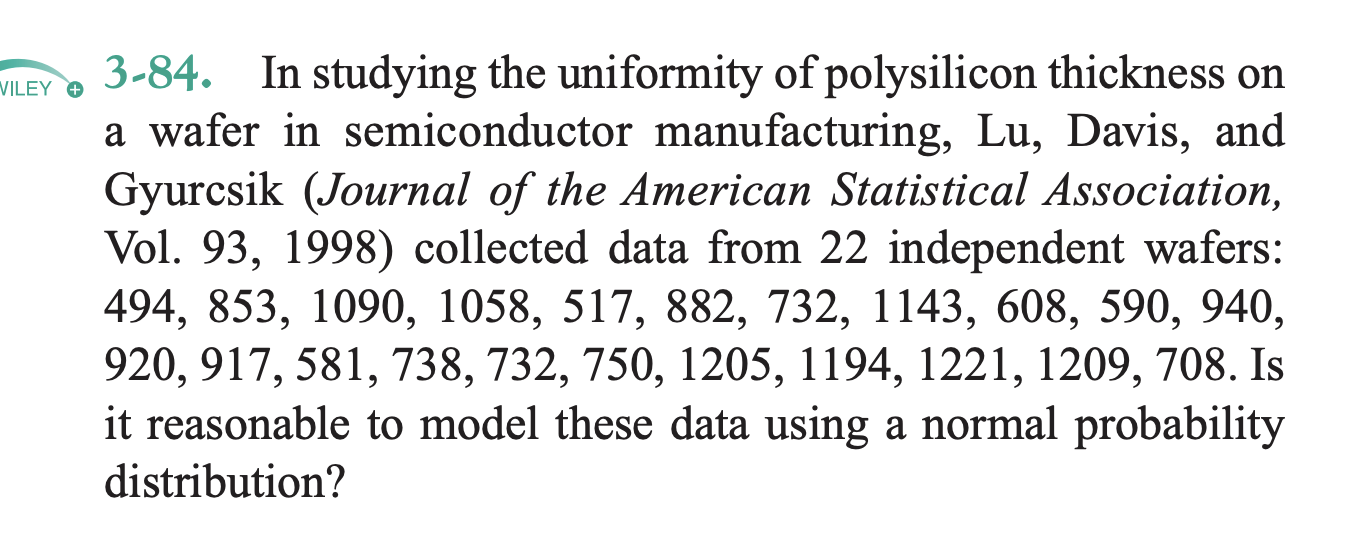 3-84. In studying the uniformity of polysilicon thickness on a wafer in semiconductor manufacturing, Lu, Davis, and Gyurcsik