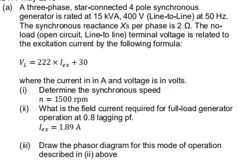 Solved (a) A three-phase, star-connected 4 pole synchronous | Chegg.com