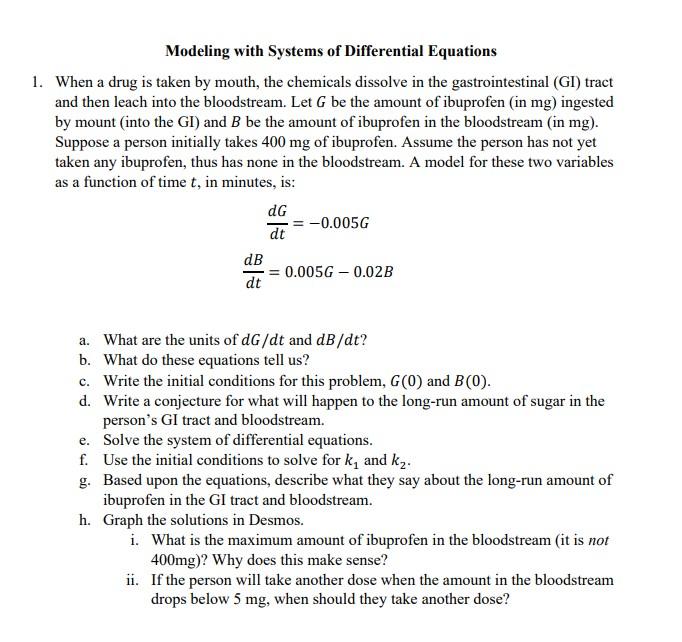 Modeling with Systems of Differential Equations 1. | Chegg.com