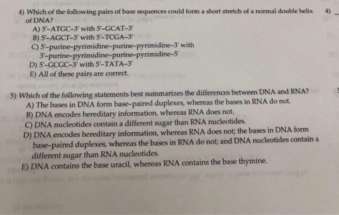 Solved 4) Which of the following pairs of base sequences | Chegg.com