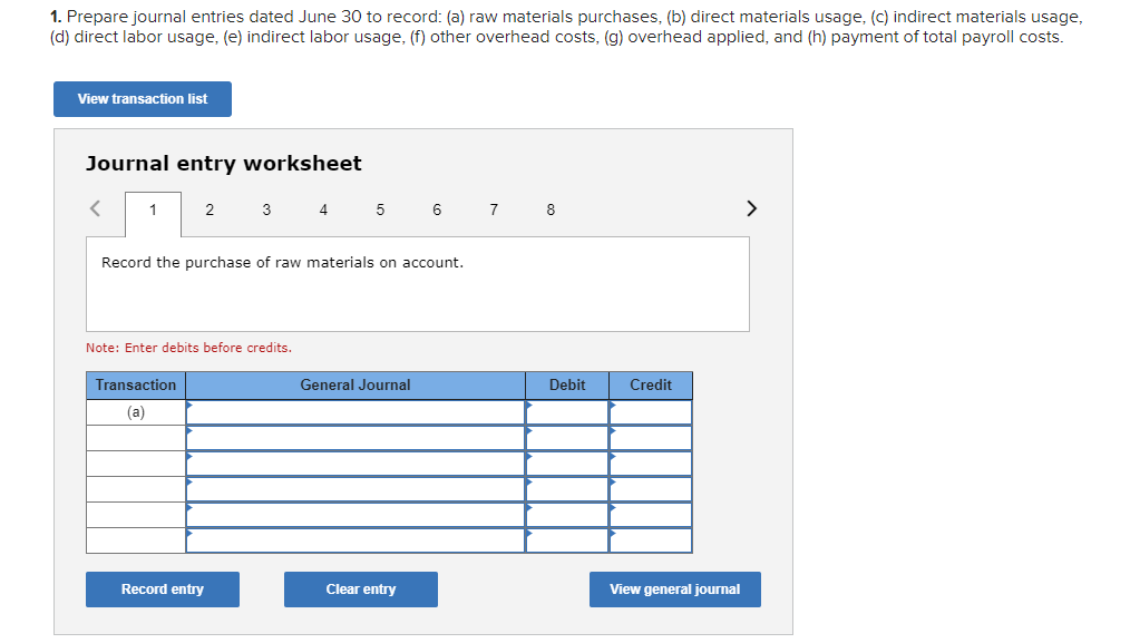 Solved 1. Prepare journal entries dated June 30 to record