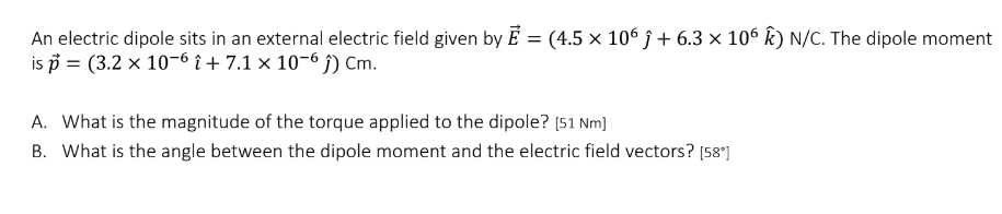 Solved An electric dipole sits in an external electric field | Chegg.com
