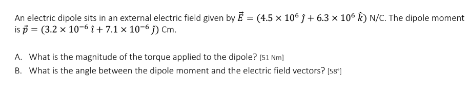 Solved An Electric Dipole Sits In An External Electric Field 0704