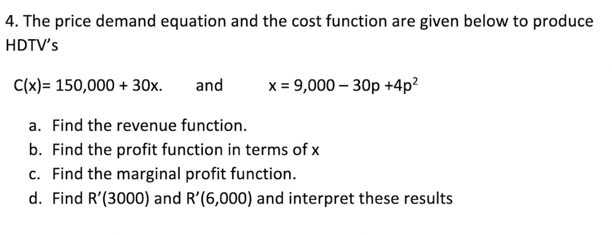 Solved 4. The price demand equation and the cost function | Chegg.com