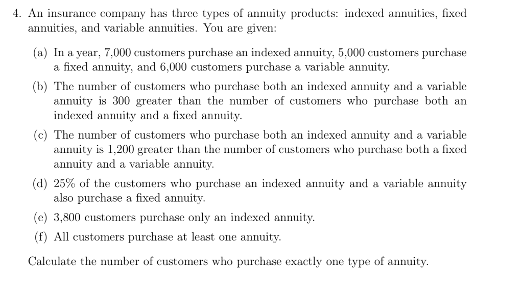 solved-4-an-insurance-company-has-three-types-of-annuity-chegg