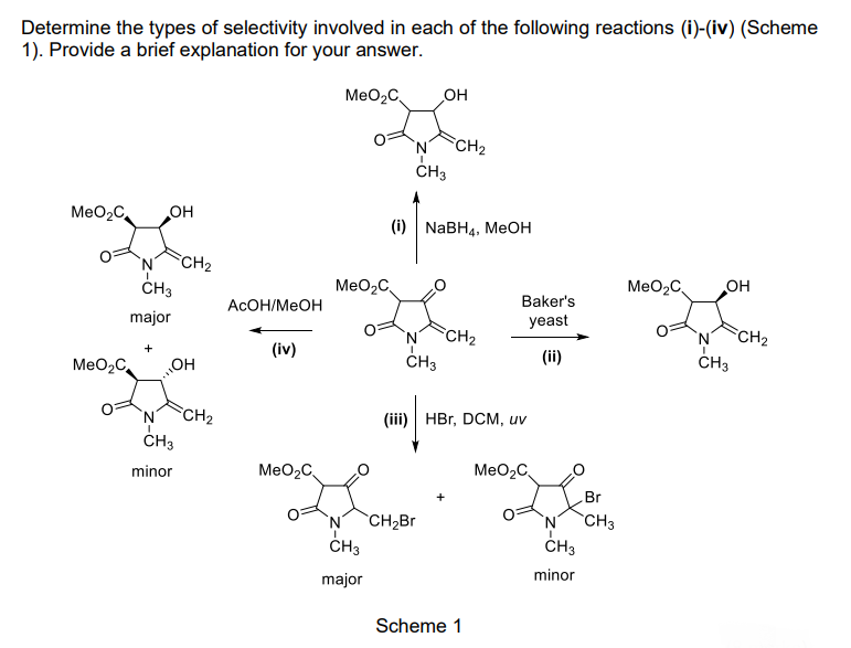 Solved Determine The Types Of Selectivity Involved In Each | Chegg.com