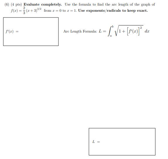 Solved (6) (4 Pts) Evaluate Completely. Use The Formula To | Chegg.com