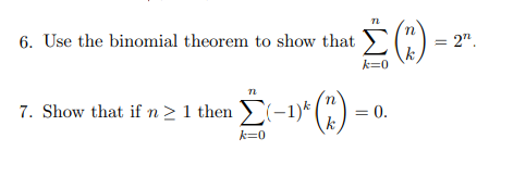 Solved 6. Use the binomial theorem to show that | Chegg.com