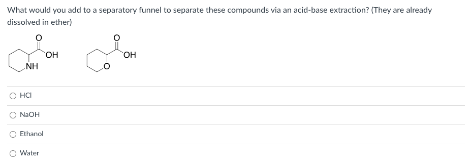 Solved What would you add to a separatory funnel to separate | Chegg.com