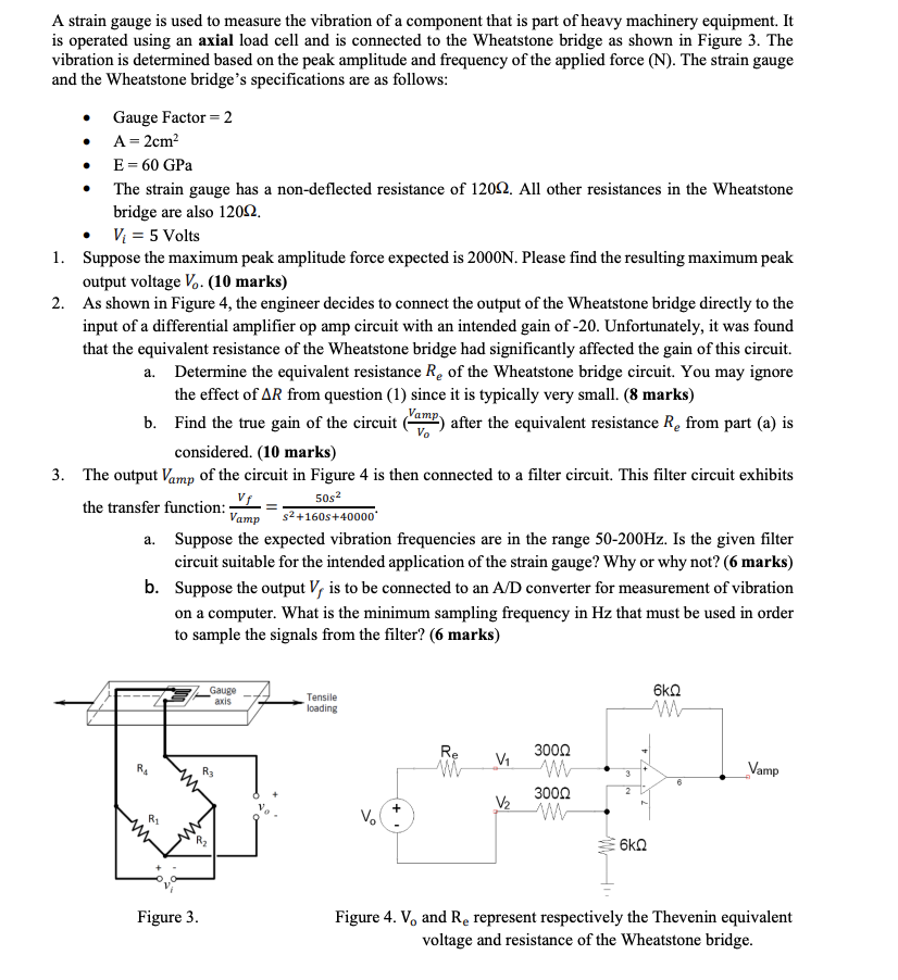 Solved A strain gauge is used to measure the vibration of a | Chegg.com