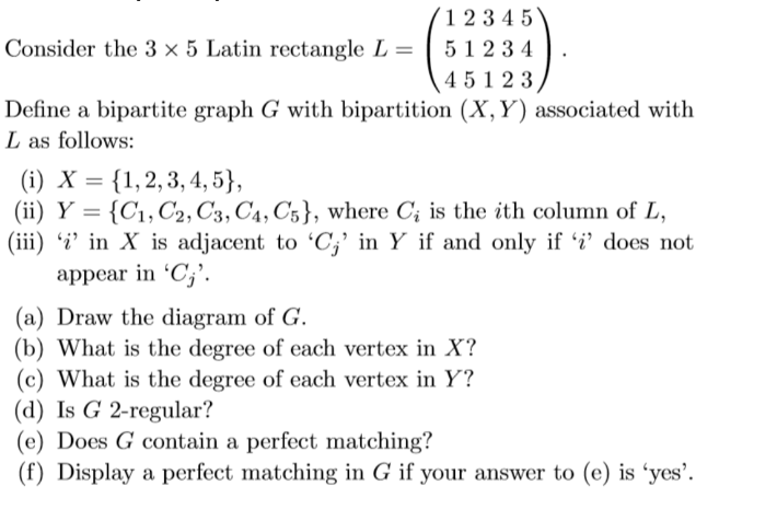 Solved Consider the 3×5 Latin rectangle | Chegg.com