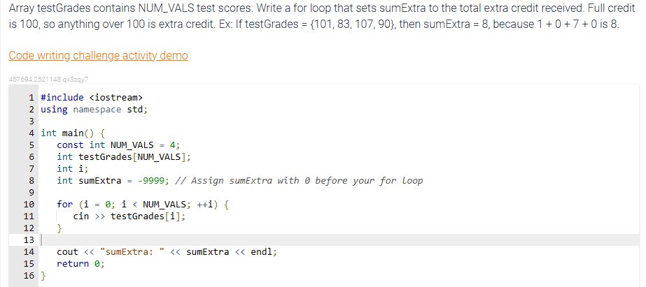 Solved Array testGrades contains NUM_VALS test scores. Write | Chegg.com