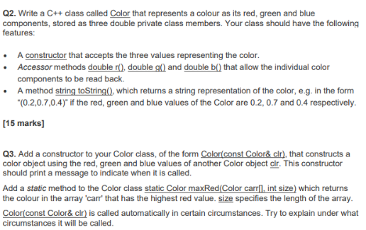 Solved Q2. Write a C++ class called Color that represents a | Chegg.com