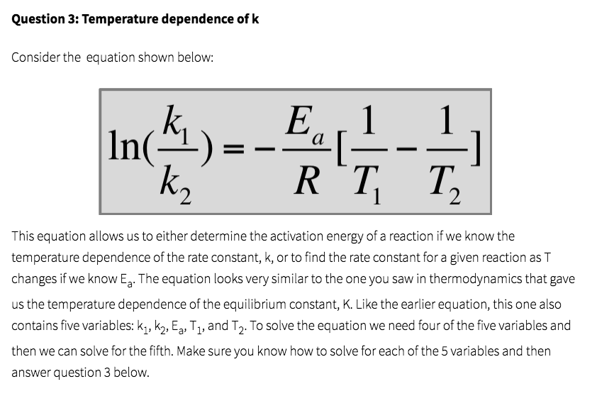 Solved Question 3: Temperature dependence of k Consider the | Chegg.com