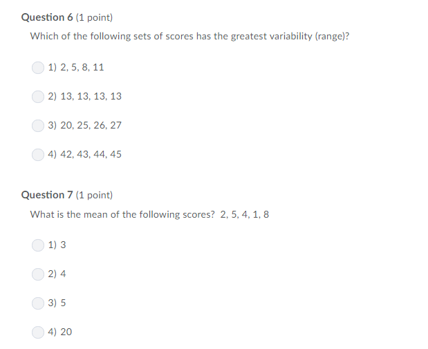 Solved Question 6 (1 point) Which of the following sets of | Chegg.com