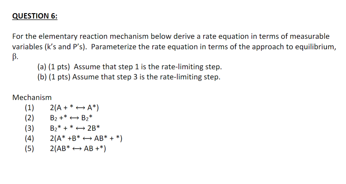 Solved For the elementary reaction mechanism below derive a | Chegg.com