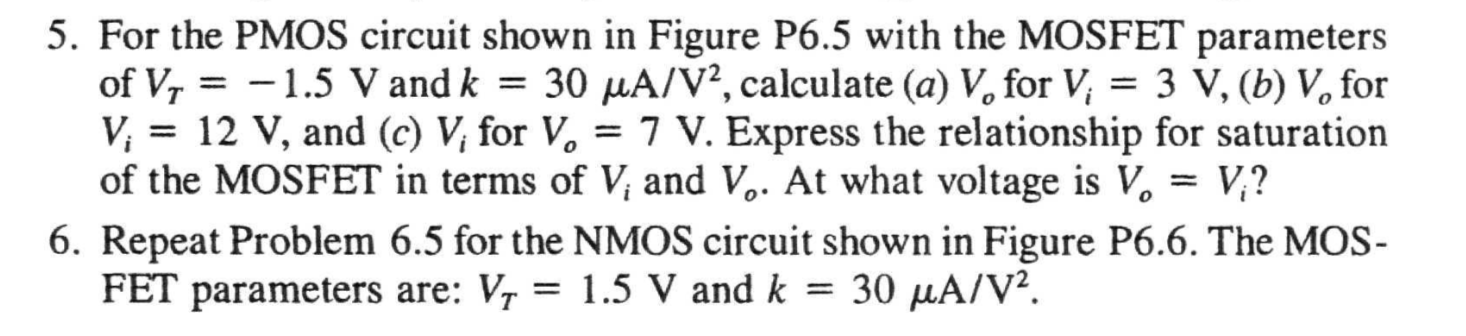 Solved 5. For the PMOS circuit shown in Figure P6.5 with the | Chegg.com