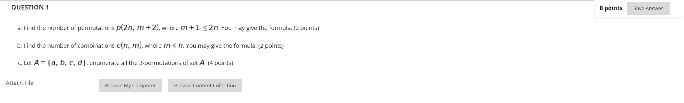 Solved QUESTION 1 8 points Save Answer a. Find the number of | Chegg.com
