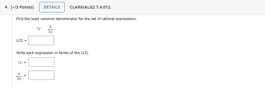 Solved 4. (-/3 Points] DETAILS CLARKIALG2 7.4.012. Find the | Chegg.com