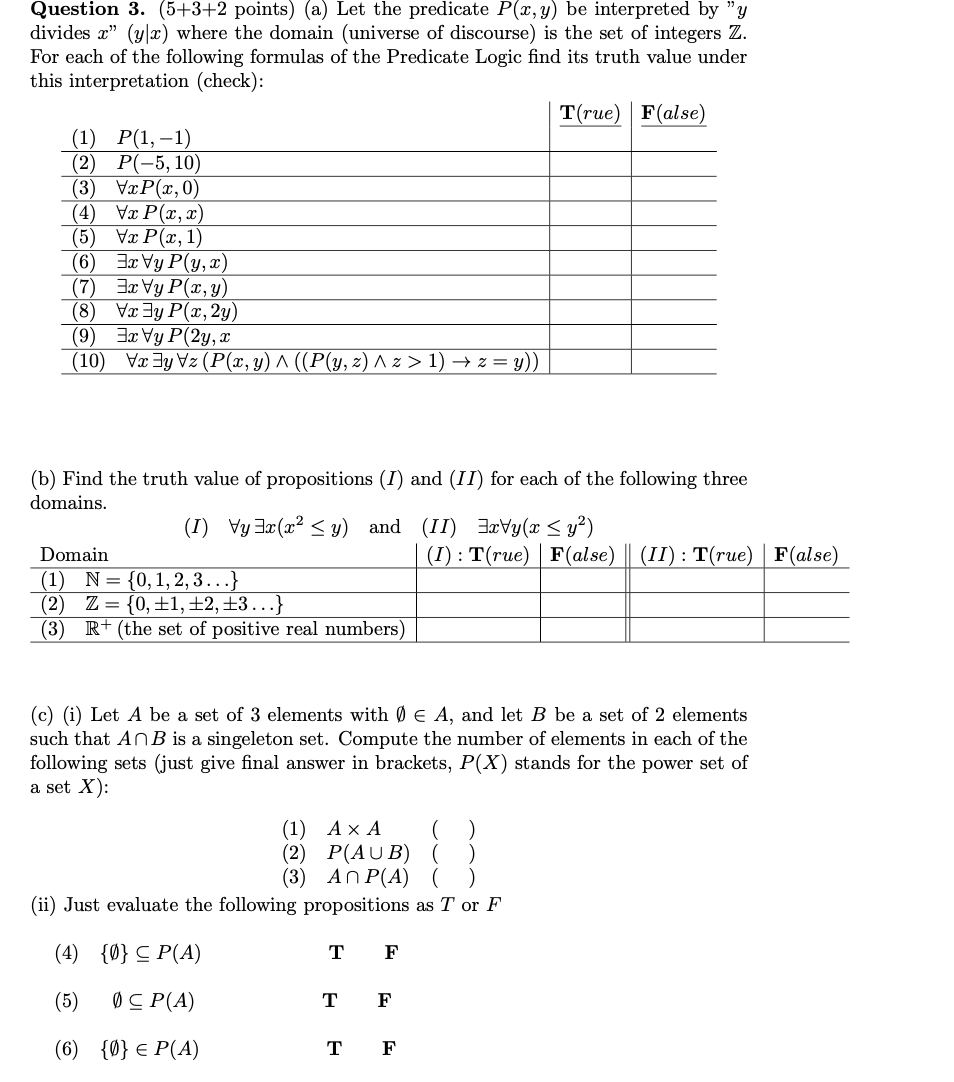 Solved Question 3. (5+3+2 Points) (a) Let The Predicate | Chegg.com