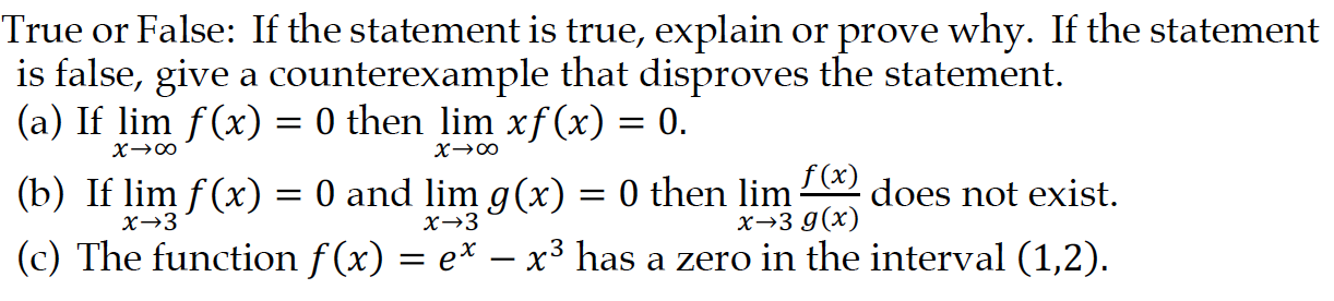 Solved True Or False: If The Statement Is True, Explain Or | Chegg.com